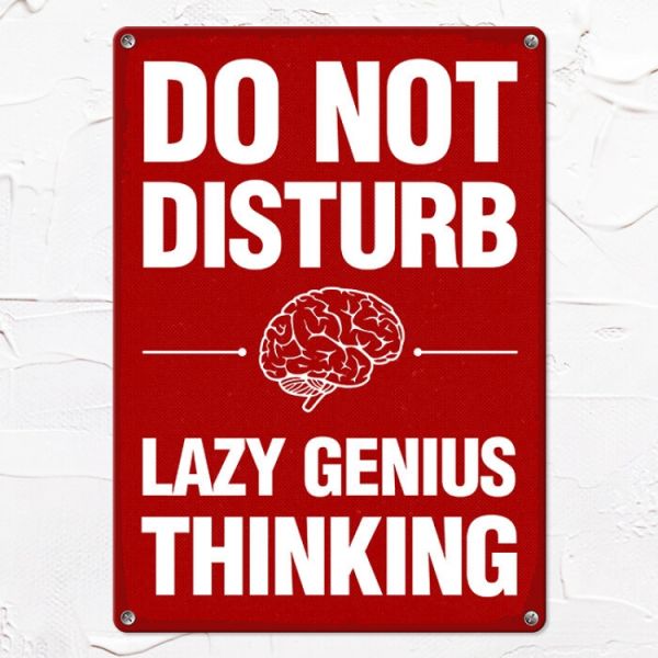 Табличка інтерєрна металева Do not disturb Lazy genius thinking